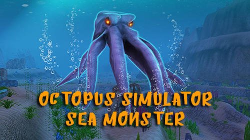 game pic for Octopus simulator: Sea monster